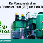 Key Components of an Effluent Treatment Plant (ETP) and Their Functions